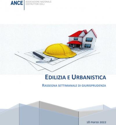 Edilizia_e_urbanistica_focus_settimanale_di_giurisprudenza_18marzo_2022