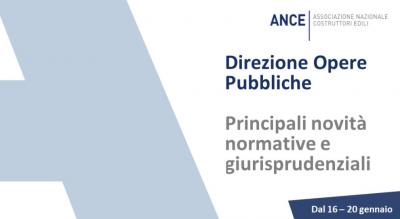 Opere_pubbliche_le_principali_novit_normative_e_giurisprudenziali_dal_16_al_20_gennaio_2023