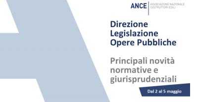 Legislazione_Opere_pubbliche_le_principali_novit_normative_e_giurisprudenziali_dal_2_al_5_maggio_2023