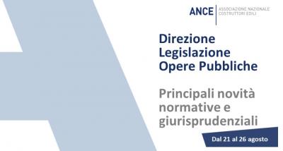 Legislazione_Opere_pubbliche_le_principali_novit_normative_e_giurisprudenziali_dal_21_al_26_agosto_2023